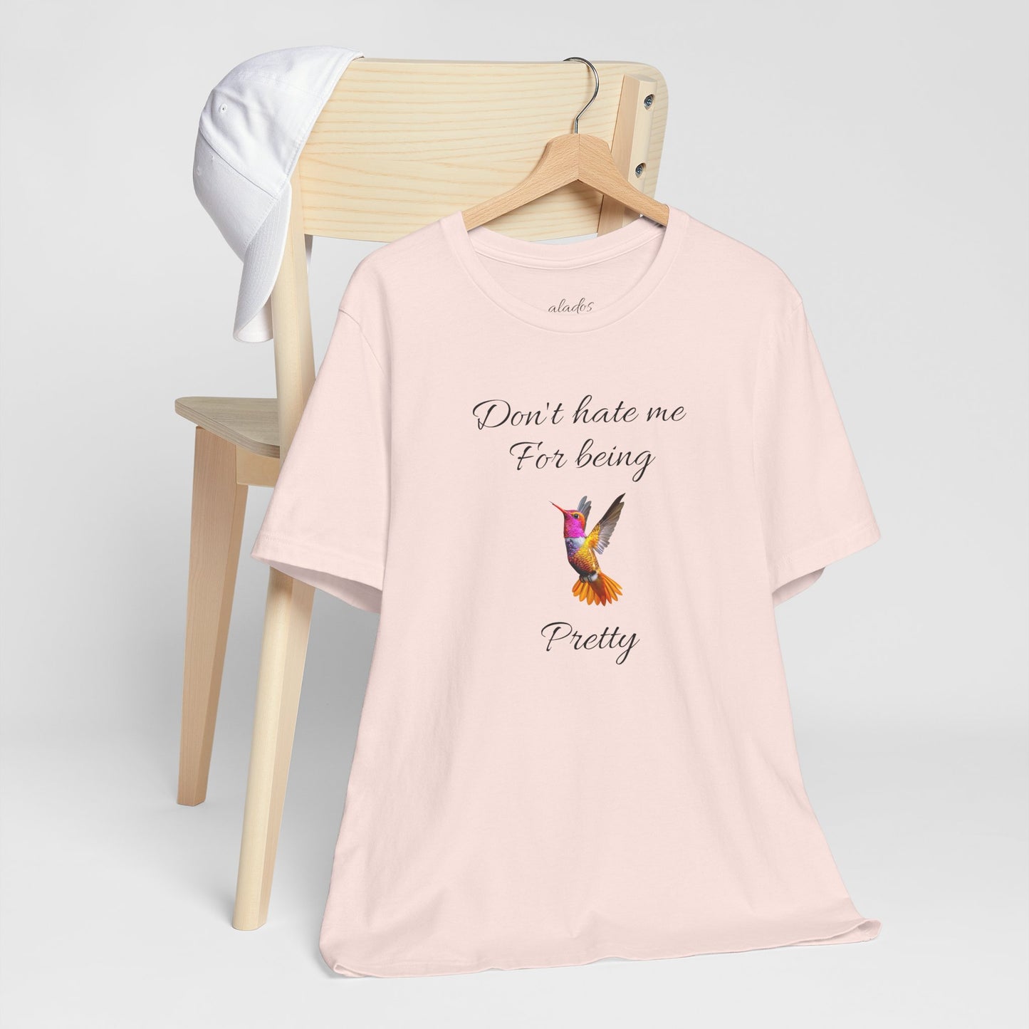 Cute Graphic Tee, Casual Shirt, Nature Lover Gift, Positive Vibes Apparel, Birthday, Everyday Wear, Gift for Her.'Don't hate me for being pretty